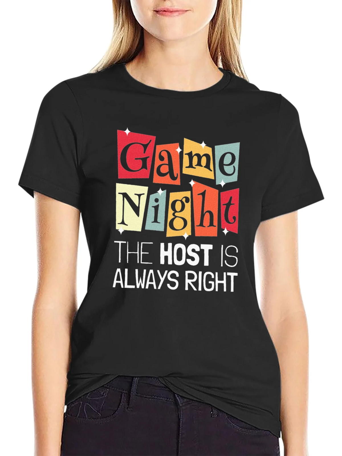 Game Night The Host Is Always Right Graphic T-Shirt