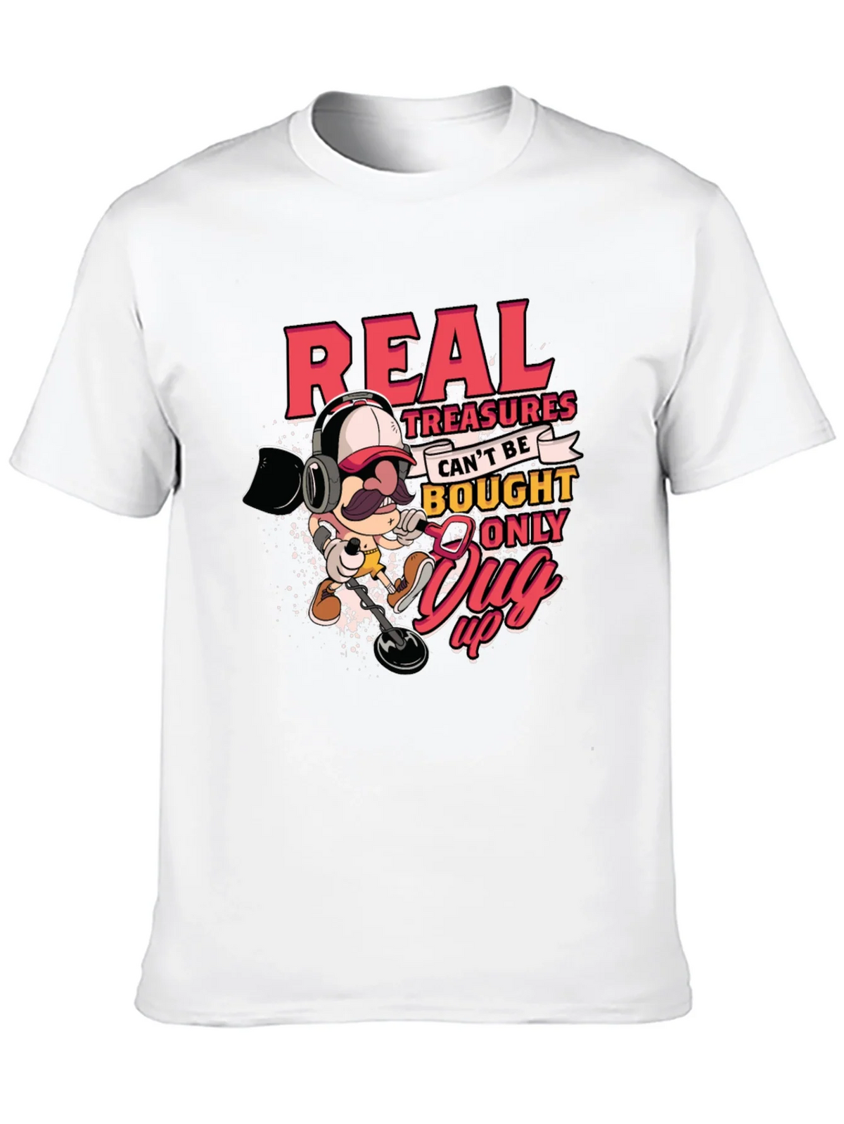 Real Treasures Funny Metal Detecting T-Shirt