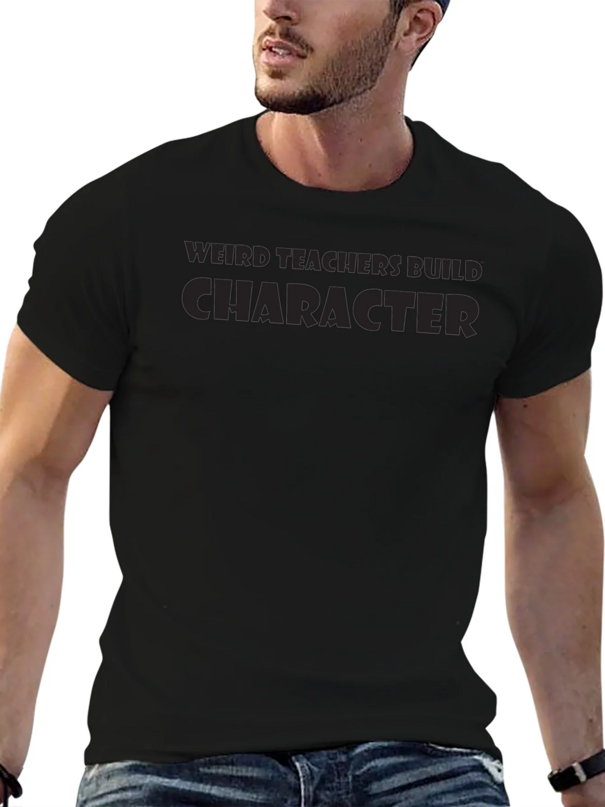 Weird Teachers Build Character T-Shirt