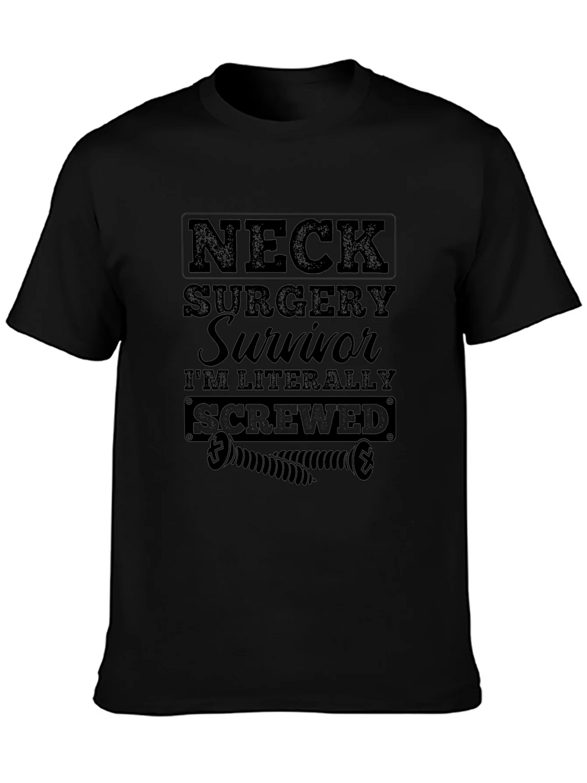 Neck Surgery Survivor Graphic Tee