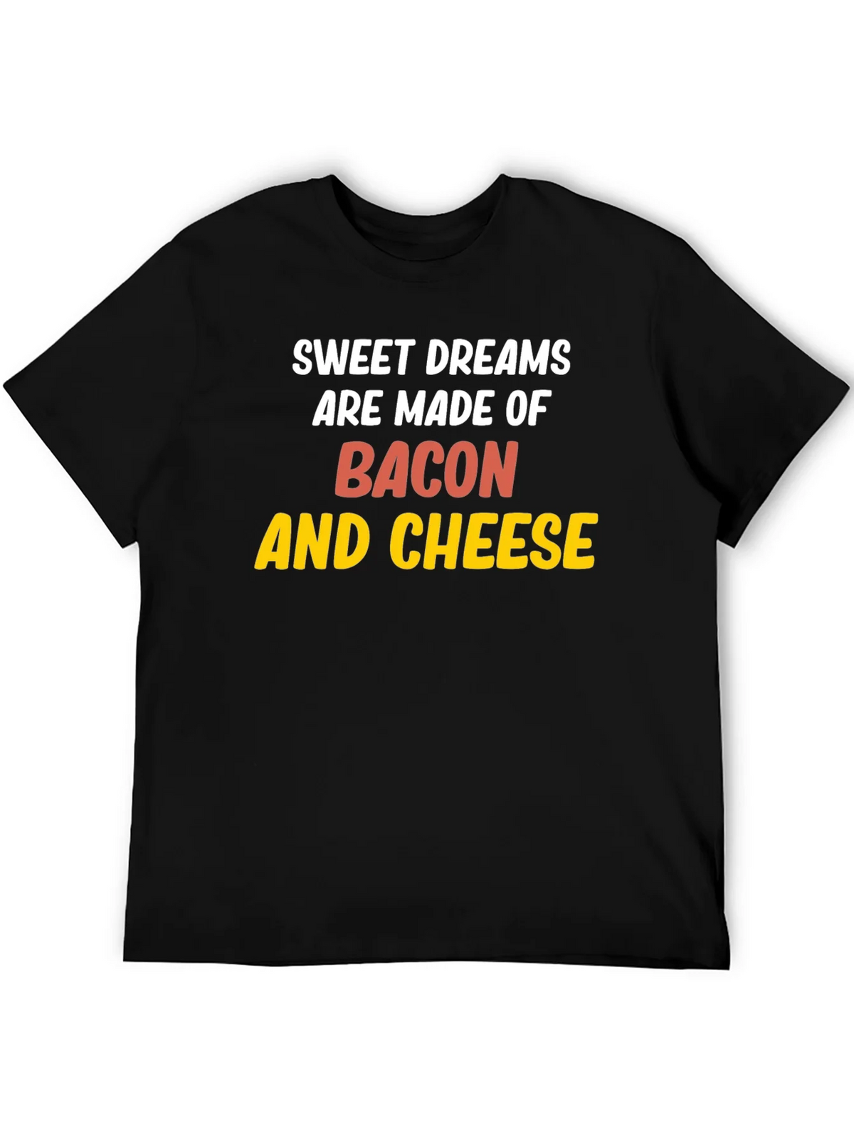 Sweet Dreams Bacon & Cheese Graphic Tee