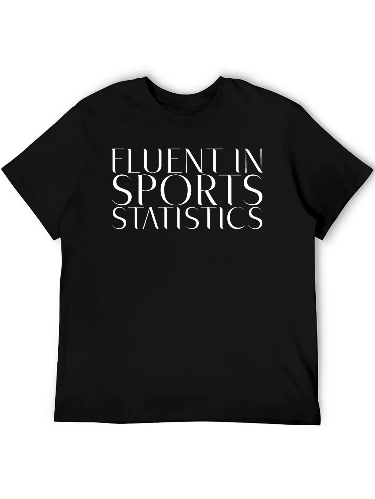 Fluent in Sports Statistics Black T-Shirt