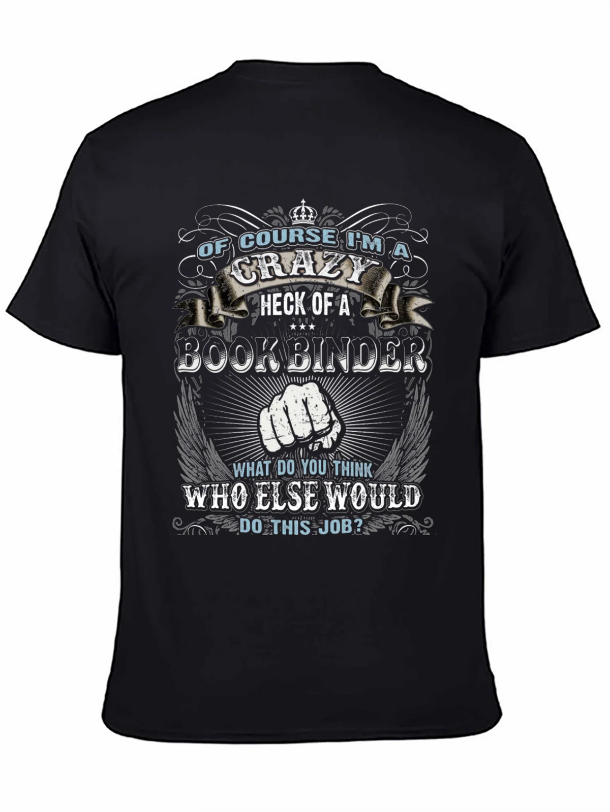 Crazy Bookbinder T-Shirt