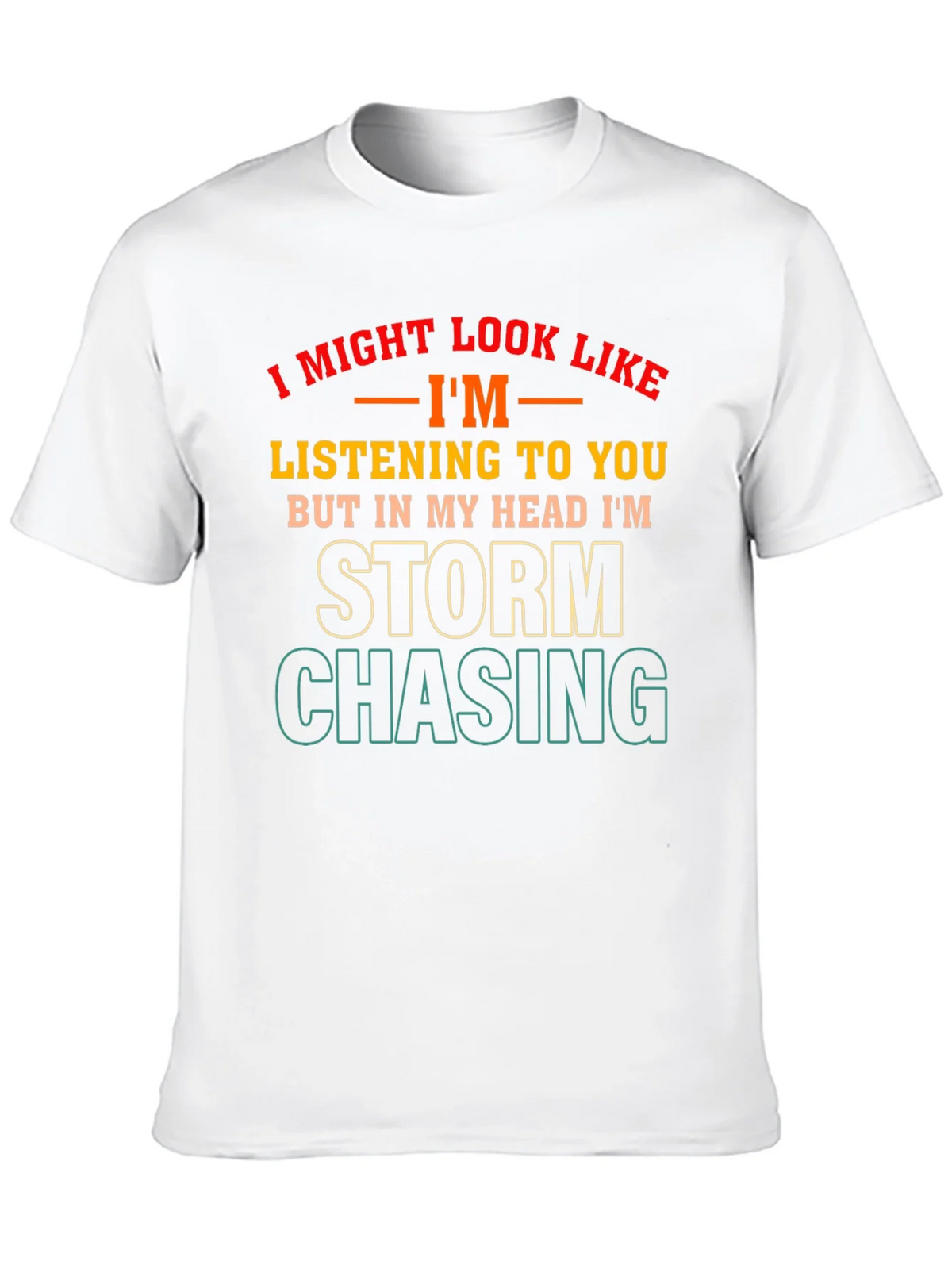 Storm Chasing Novelty T-Shirt